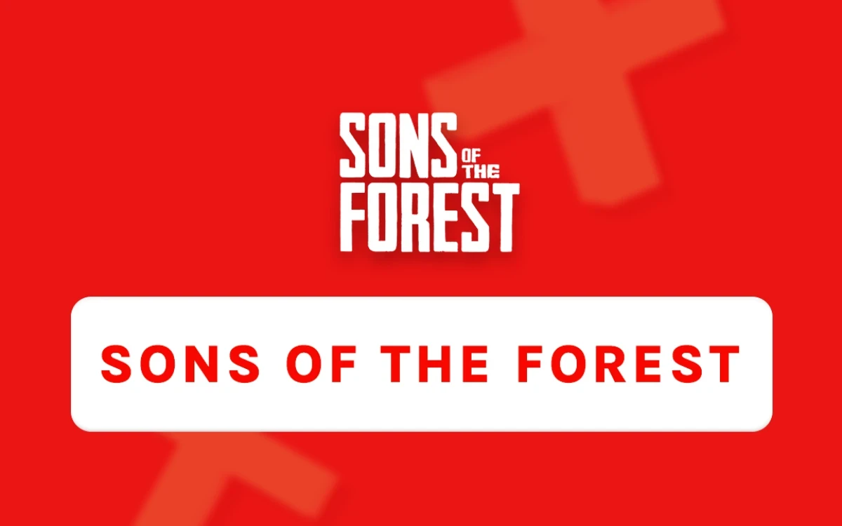 Kom alles te weten over de nieuwe Sons Of The Forest!